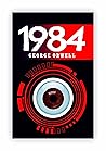 1984 by George Or...