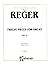 Reger 12 Pieces for Org