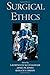 Surgical Ethics by Laurence B. McCullough (1998-01-01)