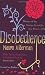 Disobedience by Alderman, Naomi [05 April 2007]