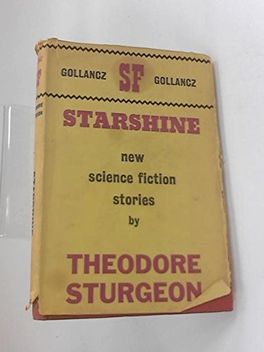 Starshine: New Science Fiction Stories