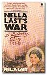 Nella Last's War:...