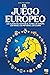 El Juego Europeo