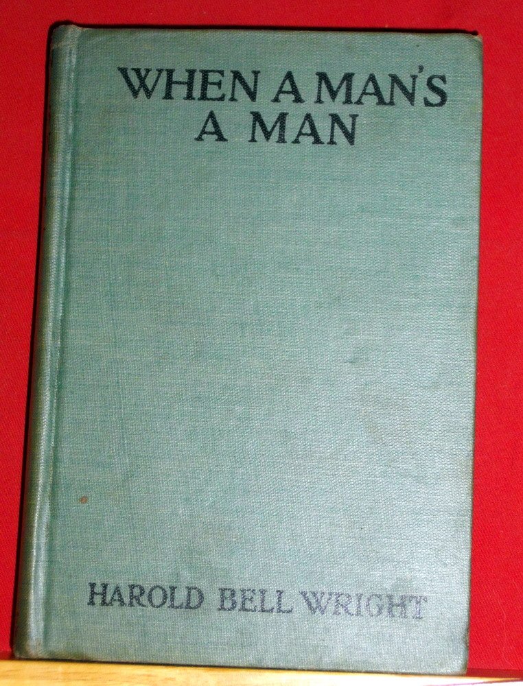 When A Man's A Man (Hardcover)