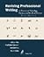 By Kathryn Riley REVISING PROFESSIONAL WRITING (Third Edition) [Spiral-bound]
