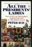 All the Presidents' Ladies