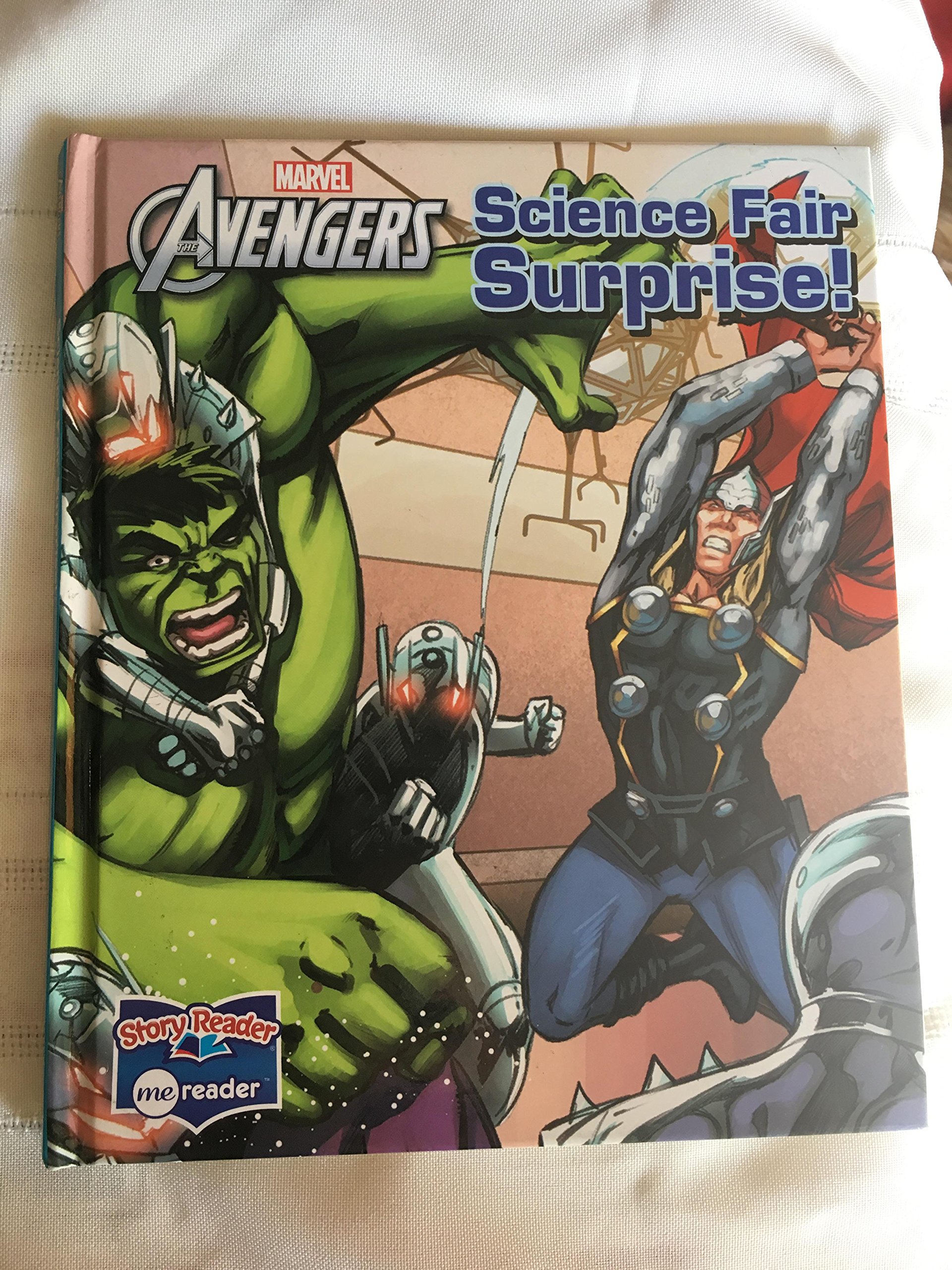 Marvel Avengers Science Fair Surprise Book Works with ME Reader Hear this book read aloud! (Hardcover)