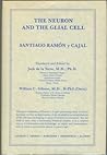 The Neuron and the Glial Cell (English and Spanish Edition)