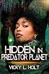 Hidden in Predator Planet (Predator Planet #5) Hidden in Predator Planet (Predator Planet #5)