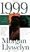 1999: A Novel of the Celtic Tiger and the Search for Peace (Irish Century) by Morgan Llywelyn(2009-03-03)