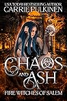 Chaos and Ash