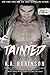 Tainted: Torn Series #3 (The Torn Series) (Volume 3) by K.A. Robinson (2014-01-06)