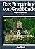 Das Burgenbuch von Graubünden (German Edition)
