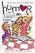 Humors for a Friend's Heart: Stories, Quips and Quote to Lift the Heart