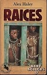 RAICES by ALEX HALEY