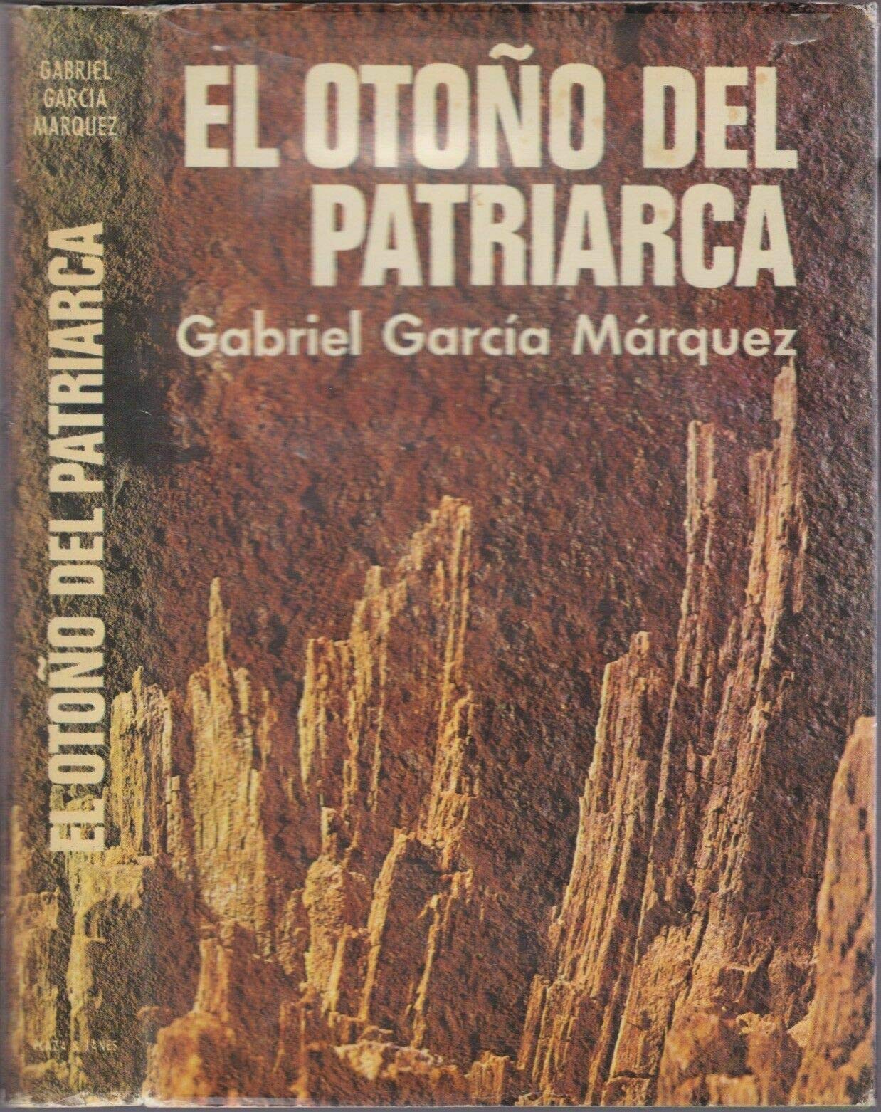 1975 Vtg El Otono del Patriarca Gabriel Garcia Marquez 1st Spanish Edition HC DJ [Hardcover] Gabriel Garcia Marquez