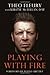 Playing With Fire by Theo Fleury by Theo Fleury
