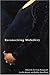 Reconceiving Midwifery by Ivy Lynn Bourgeault (2004-04-28)