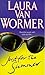 Just For The Summer by Van Wormer, Laura (1998) Mass Market Paperback