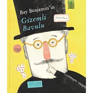 Bay Benjamin'in Gizemli Bavulu (Paperback)