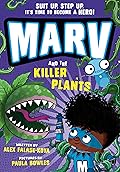 Marv and the Killer Plants