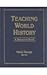 Teaching World History: A Resource Book (Sources and Studies in World History) [Hardcover] (Author) Heidi Roupp