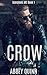 Crow (Scorpions MC #1)