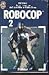 Robocop - 2 *** (POLICIER