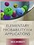 [Elementary Probability for Applications] [Author: Durrett, Rick] [July, 2009]