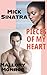 Pieces of My Heart by Mallory Monroe