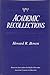 Academic Recollections
