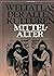 Weltatlas der Alten Kulturen. Mittelalter by Donald Matthew