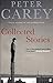 Collected Stories by Peter Carey (2004-08-05)