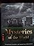 Mysteries of the World - Unexplained Wonders and Mysterious Phenomena