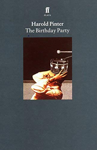 The Birthday Party (Pinter Plays) by Harold Pinter (4-Mar-1991) Paperback
