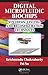 Digital Microfluidic Biochips: Synthesis, Testing, and Reconfiguration Techniques by Chakrabarty, Krishnendu, Su, Fei (2006) Hardcover