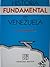 Historia fundamental de Venezuela (Colección Historia) (Spanish Edition)