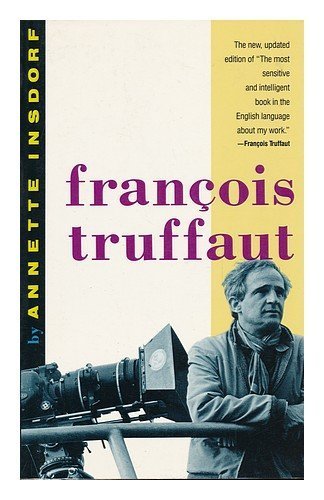 Francois Truffaut by Annette Insdorf (1989-10-03)