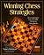 Winning Chess Strategies: Proven Principles from One of the U.S.A.'s Top Chess Players by Seirawan, Yasser (1999) Paperback