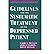 [(Guidelines for the Systematic Treatment of the Depressed Patient)] [Author: Larry E. Beutler] published on (February, 2000)