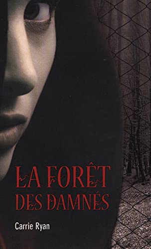 La forêt des damnés