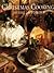 Christmas Cooking by Arabella Boxer