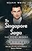 The Singapore Saga: The Sto...