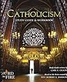 Catholicism: Study Guide & Workbook