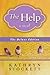 The Help by Kathryn Stockett (2011-10-27)