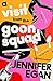 A Visit From the Goon Squad by Jennifer Egan