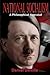 National Socialism: A Philo...