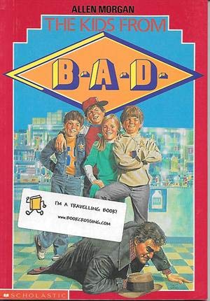 The kids from B.A.D. (Paperback)