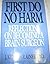 First Do No Harm by J. Kenyon Rainer