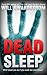 Dead Sleep by Will Swardstrom (2013-10-06)
